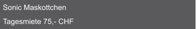 Sonic Maskottchen  Tagesmiete 75,- CHF